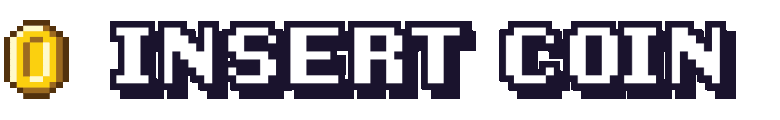 Insert Coin